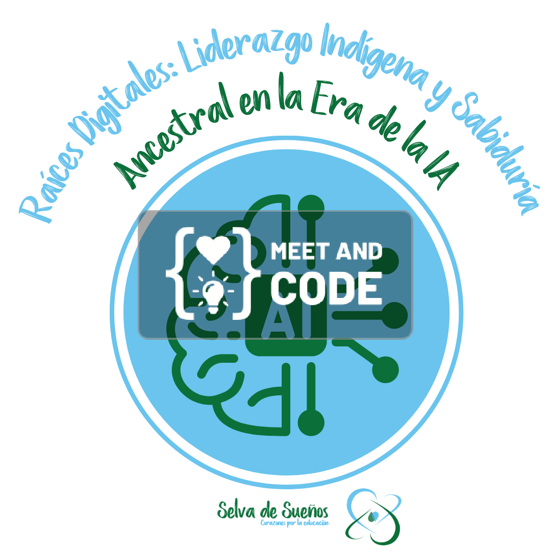Raíces Digitales: Liderazgo Indígena y Sabiduría Ancestral en la Era de la IA