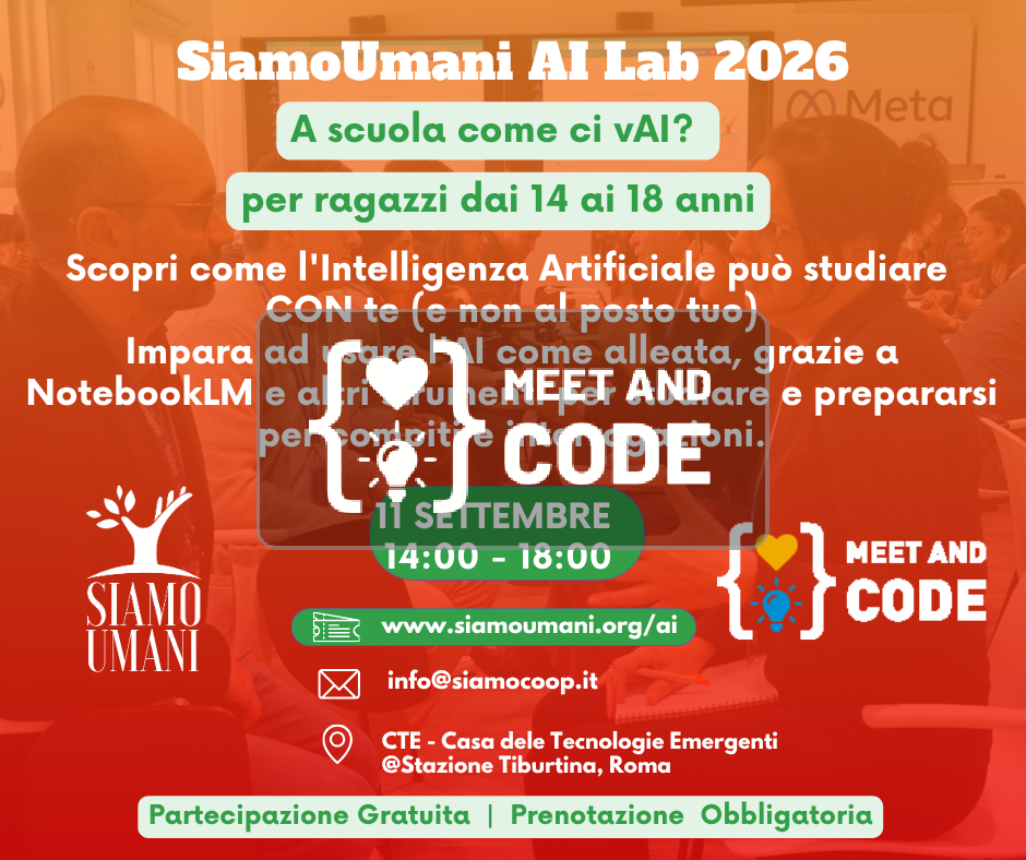 SiamoUmani Lab - A scuola come ci vAI? Scopri come l'Intelligenza Artificiale può studiare CON te (e non al posto tuo)